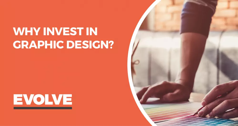 Why invest in graphic design